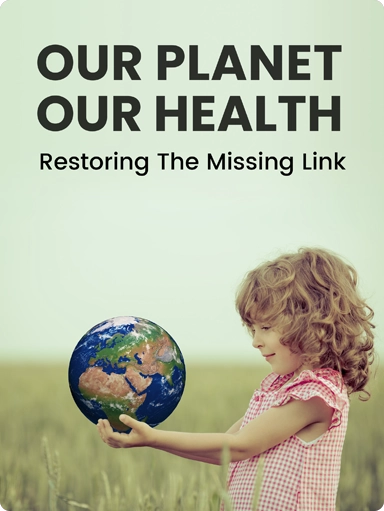 our planet out health