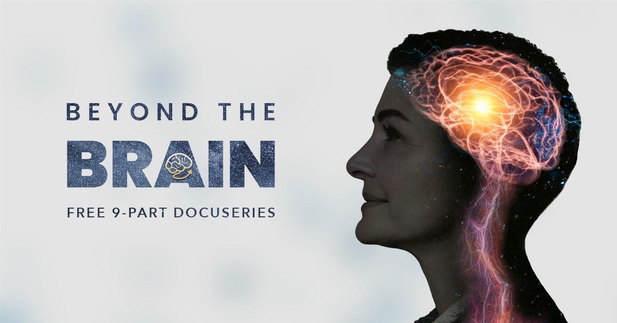 Beyond The Brain